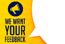 we want your feedback