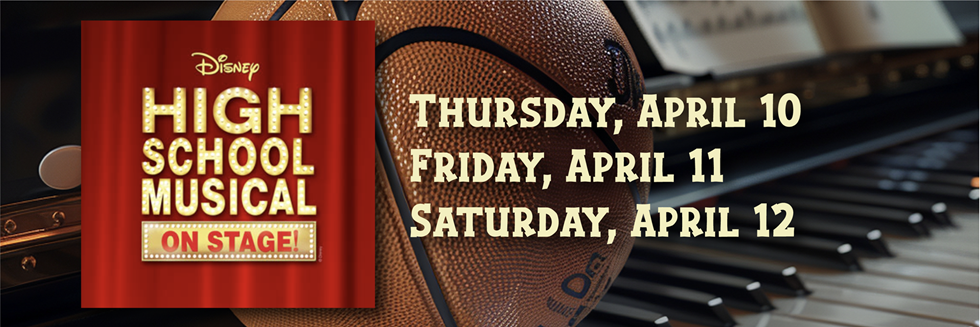 AWHS High School Musical on Stage - April 10-12